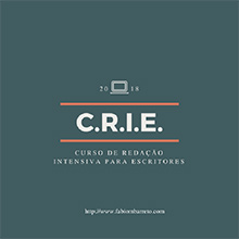 Curso de Redação Intensiva para Escritores - C.R.I.E.