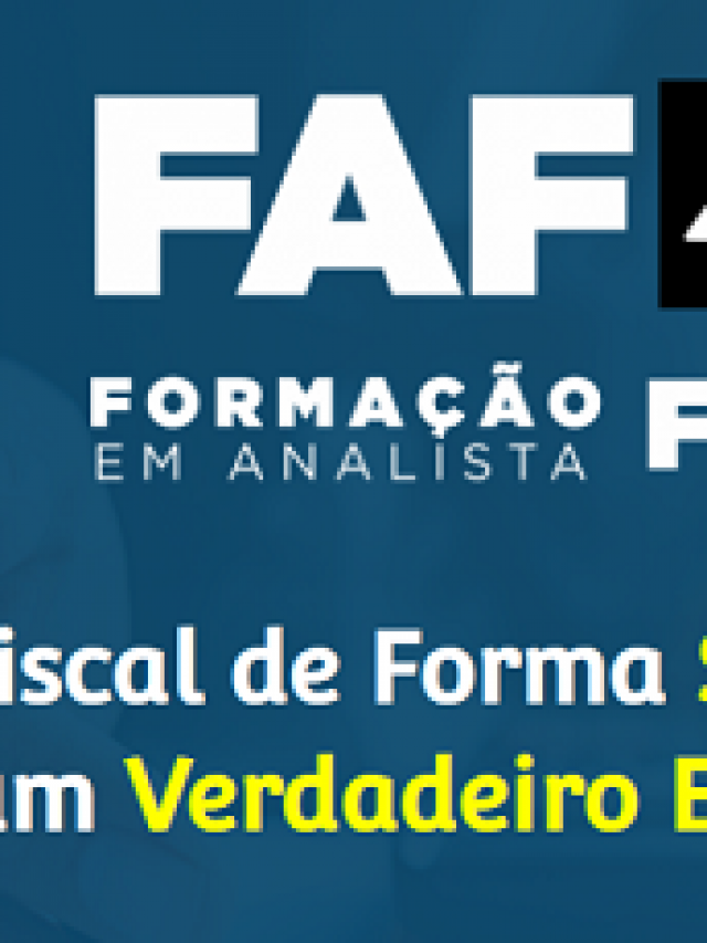 Formação em Analista Fiscal 4.0 é bom? FAF